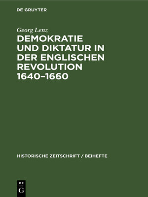 cover image of Demokratie und Diktatur in der englischen Revolution 1640–1660